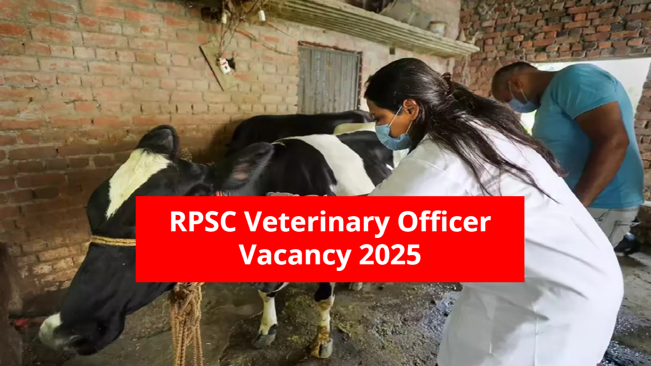 RPSC Veterinary Officer 2025: RPSC...
