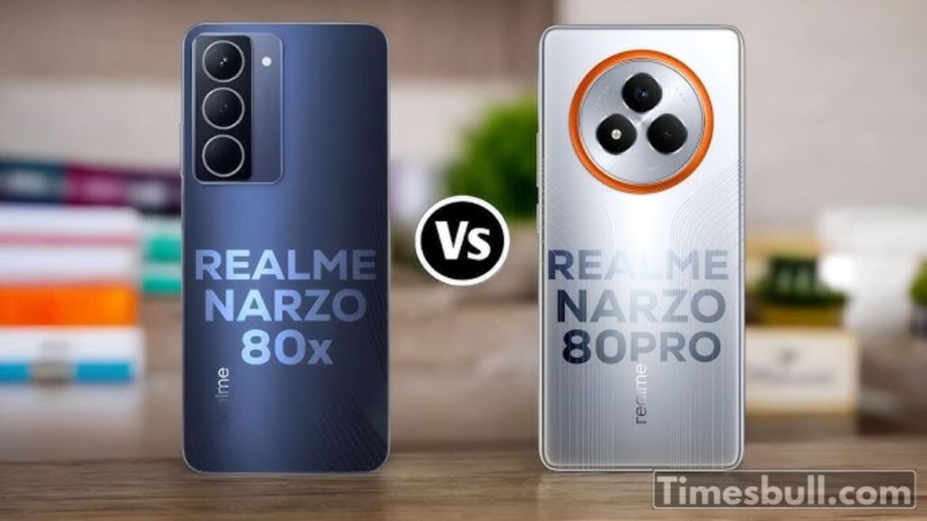 Realme Narzo 80x Vs Realme Narzo 80 Pro