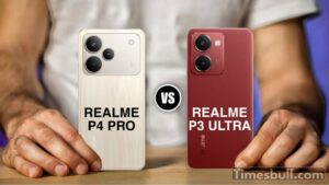 Realme P4 Pro vs Realme P3 Ultra: P-Series Compared on Power, Style, and Price