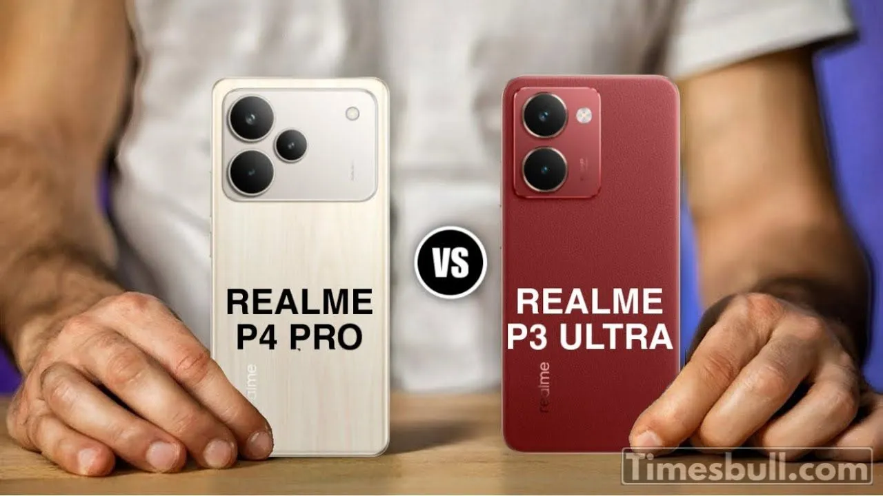 Realme P4 Pro Vs Realme P3 Ultra