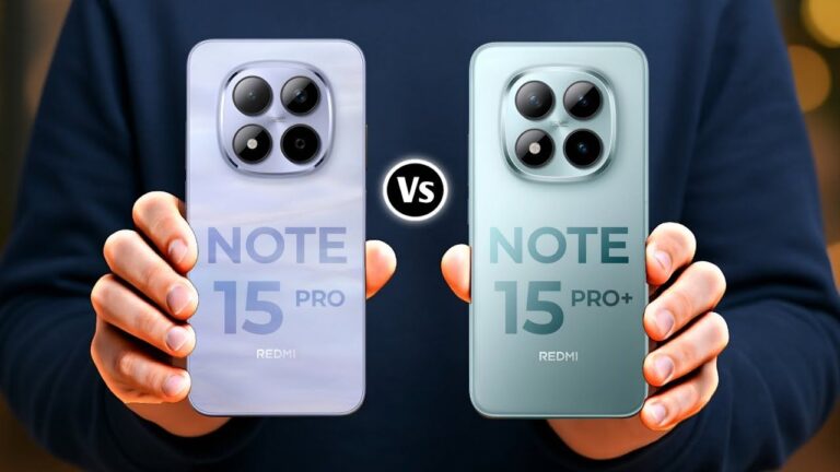 Redmi Note 15 Pro+ Vs Redmi Note 15 Pro