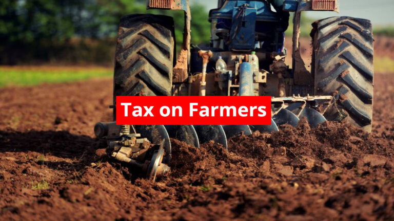 Tax on Farmers