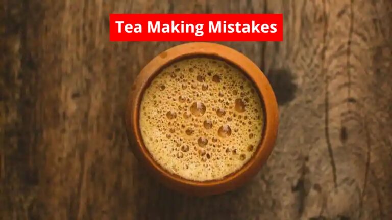 Tea Making Mistakes