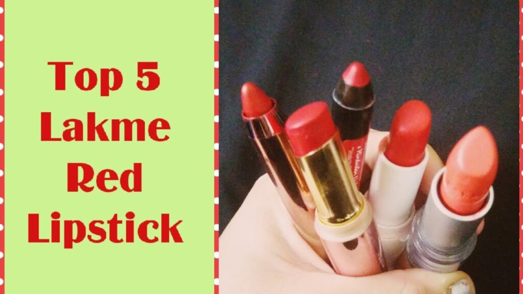 Top 5 Lakme Lipsticks Under Rs 500