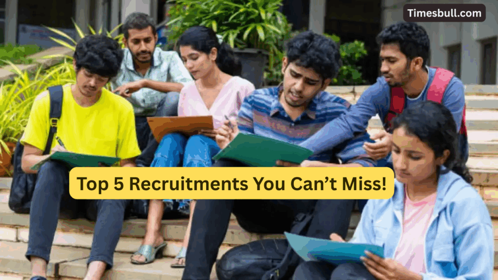 Govt Jobs 2025: Top 5 Recruitments You Can’t Miss – Defence, Banking & More