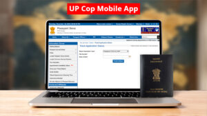 UP Cop Mobile App Now Provides Facility of e-Challan and Passport Status