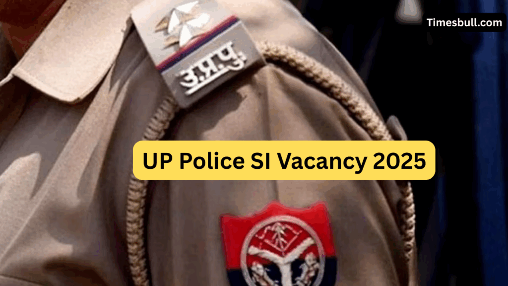 Up Police Si Vacancy 2025 (2)