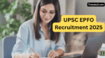 UPSC EPFO Recruitment 2025 (1)