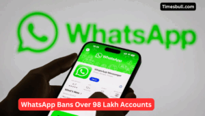 WhatsApp Bans Over 98 Lakh Accounts in India! Shocking Reason Revealed