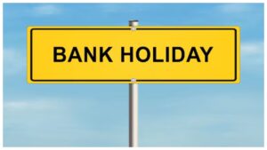 Bank Holiday – Banks to remain Closed on August 8,9 & 10, Check full list here