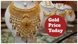 Gold Price Today – Check 14K, 18K, 22K & 24K Gold Latest Rate Per 10 Gram