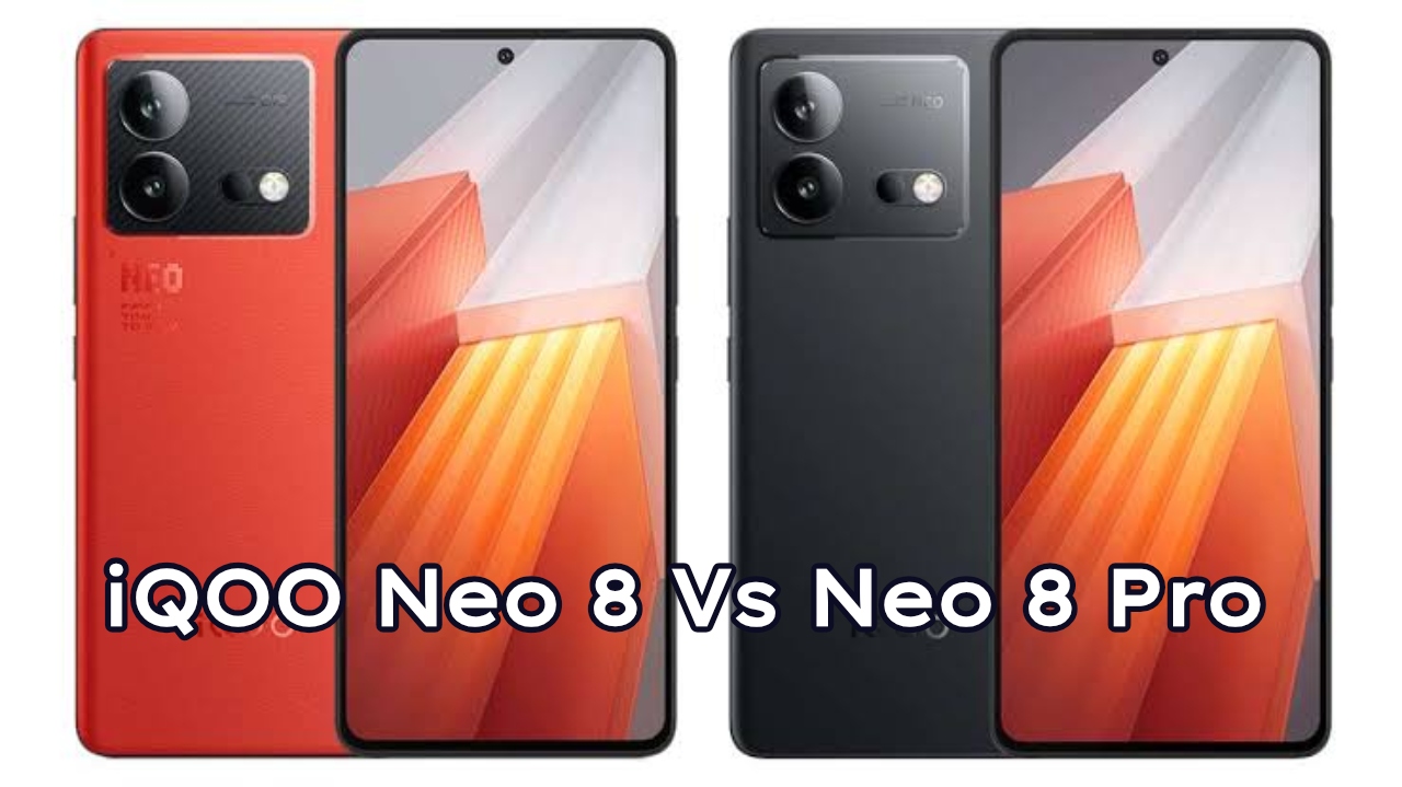 iQOO Neo 8 Vs