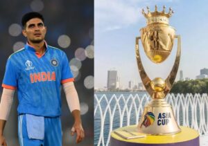 Shubman Gill's Asia Cup Participation in Doubt Due to Illness, Set to Miss Duleep Trophy