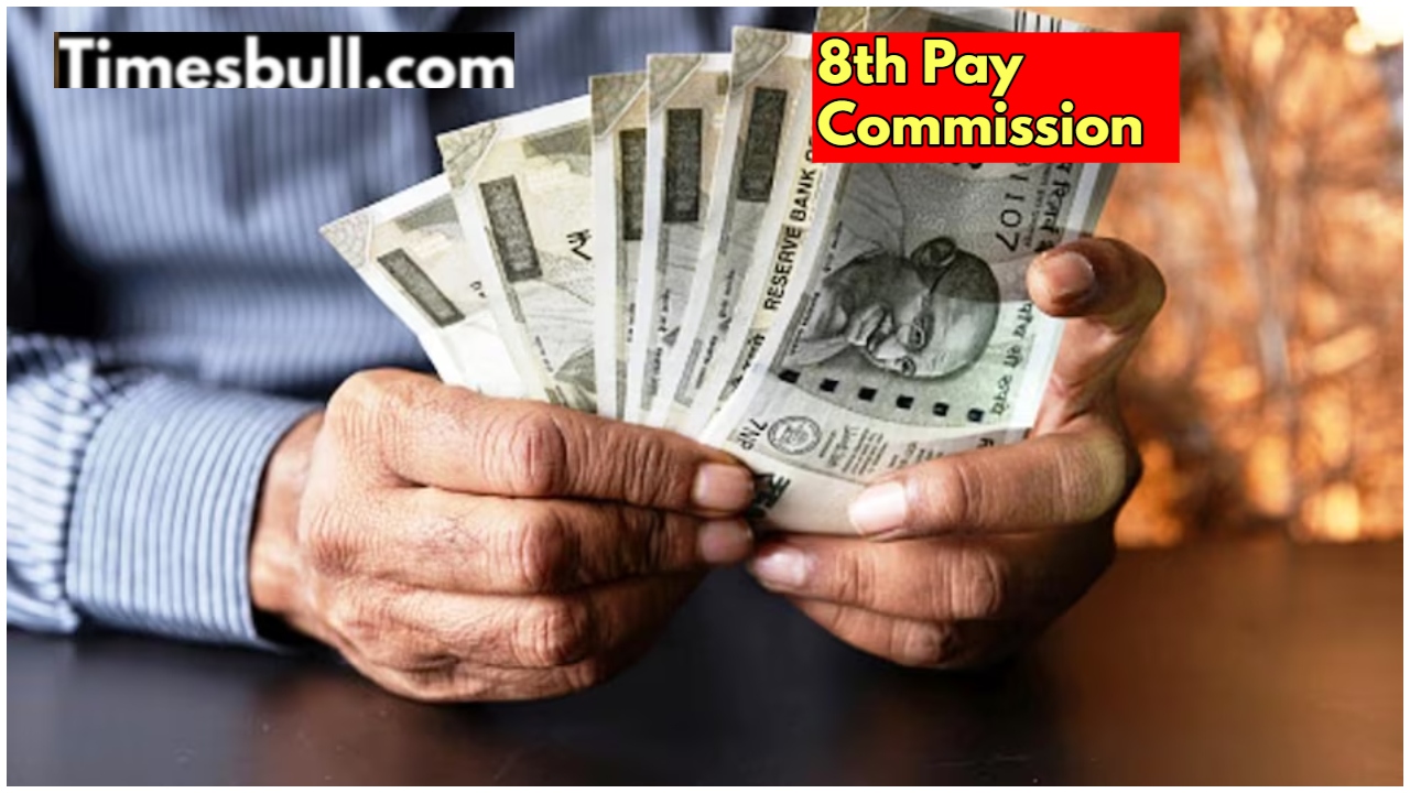 8th Pay Commision