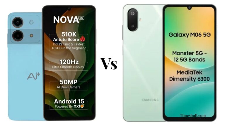 Ai+ Nova 5G vs Galaxy M06 5G: Best Entry-Level 5G Smartphone Battle