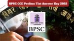BPSC CCE Prelims 71st Answer Key 2025