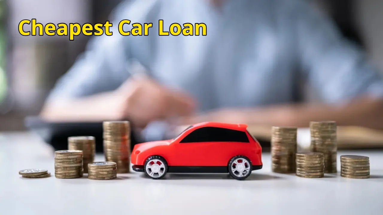 Cheapest Car Loan