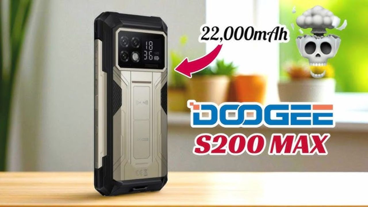 DOOGEE S200 Max: A Rugged...