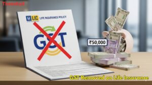 GST Council’s Big Decision: No GST on Life Insurance from September 22, Know Details