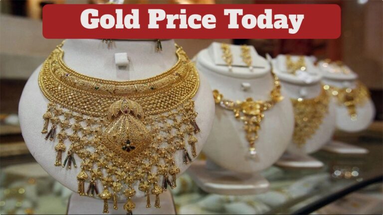 Gold Price Today – Check 18K,22K & 24K Gold Latest Live Rate Per 10 Gram