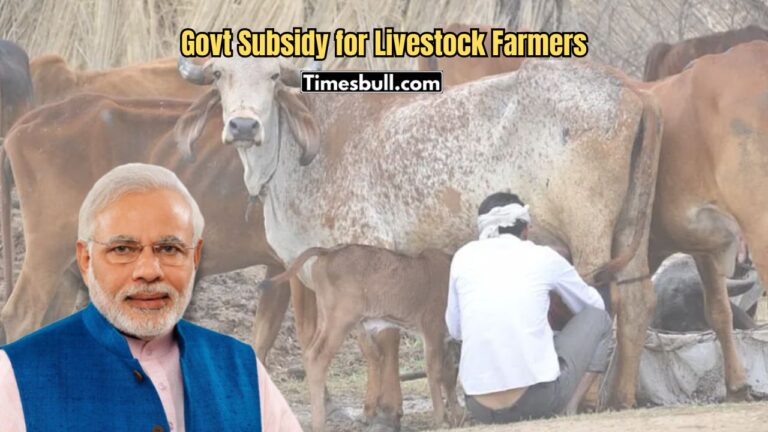 Govt Subsidy for Livestock Farmers