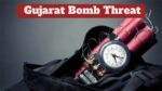 Gujarat Bomb Threat