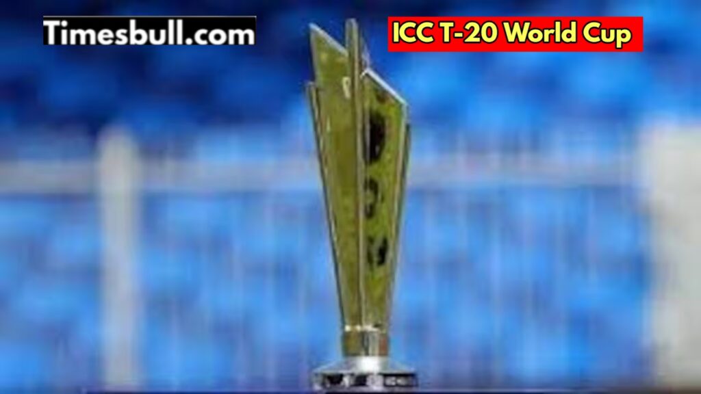 ICC T-20 WORLD CUP