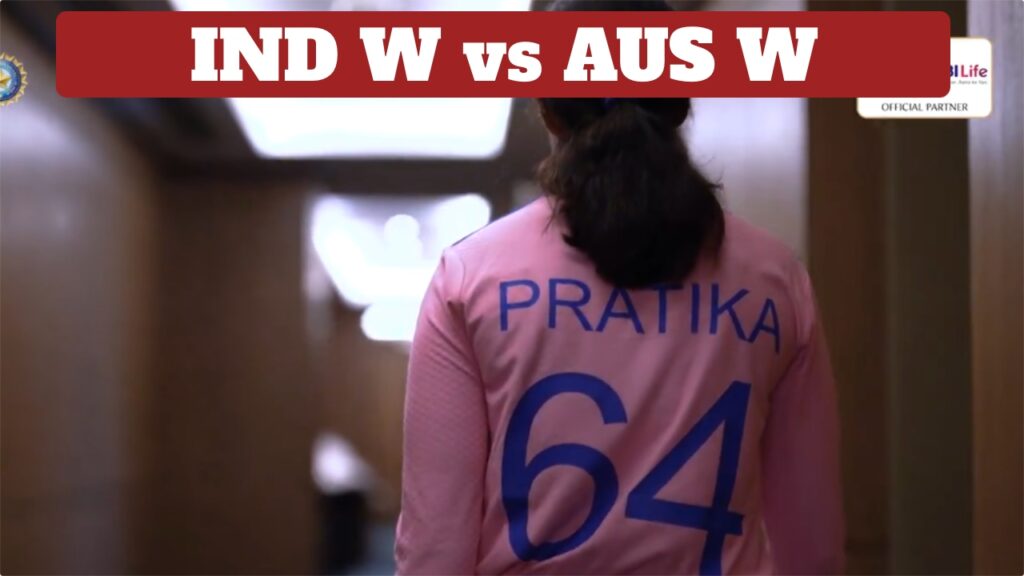 IND W vs AUS W