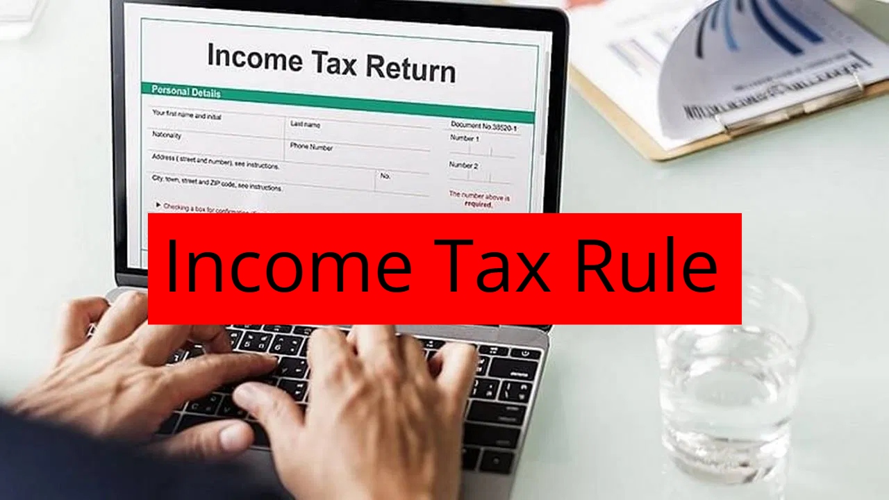 Income Tax Rule