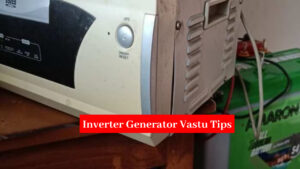 Vastu Tips: Keep Generator And Inverter in This Direction in The House, You Will Get Energy And Prosperity