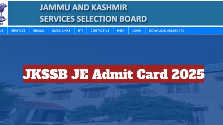 JKSSB JE Admit Card 2025 to Be Out September 17 on jkssb.nic.in, Direct Link Here