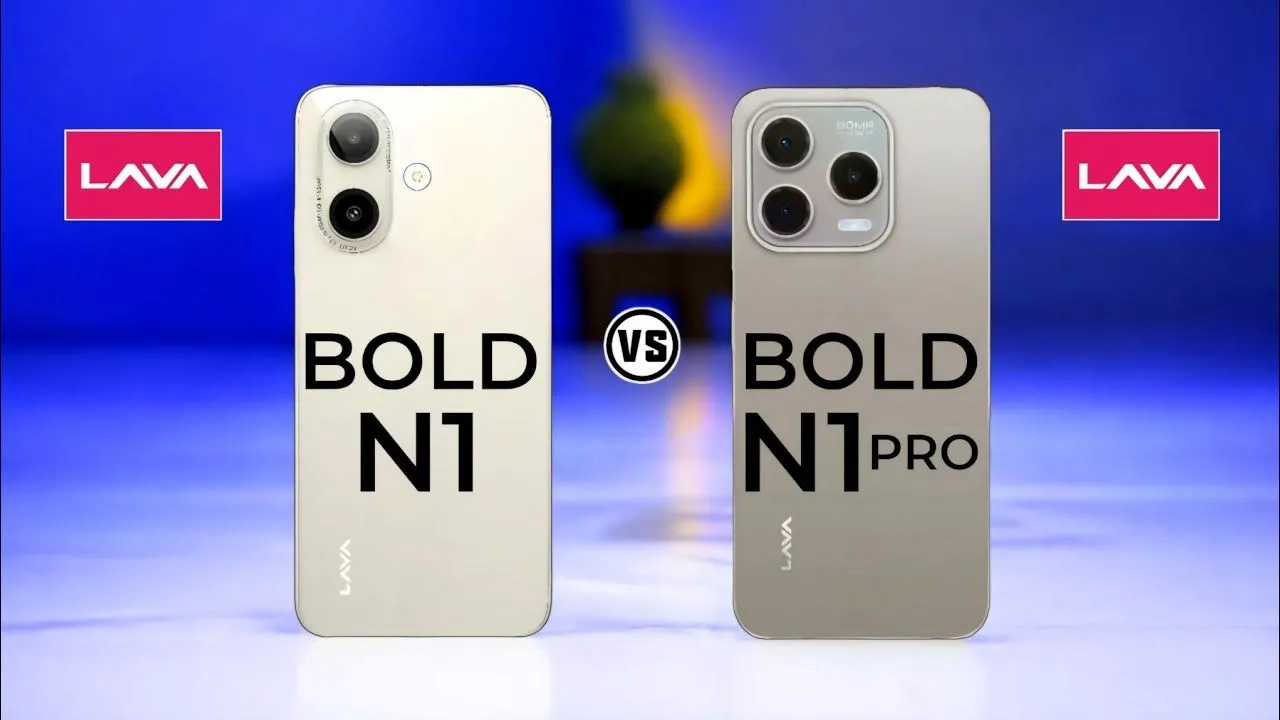 Lava Bold N1 Pro Vs Lava Bold N1