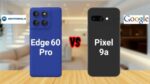 Motorola Edge 60 Pro vs Google Pixel 9A