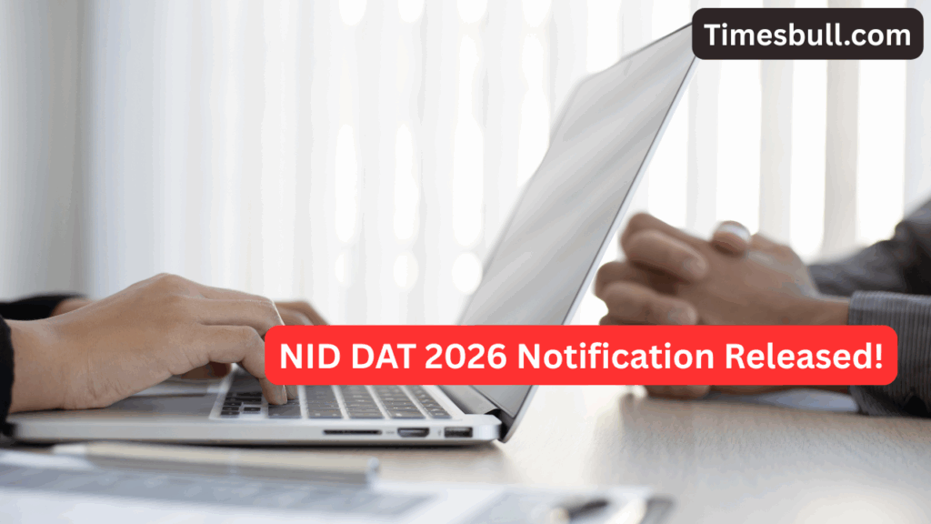 NID DAT 2026 Notification Released Soon: Direct Application Link, Exam Date @admissions.nid.edu