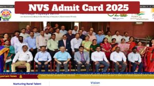 NVS Admit Card 2025 Released – Direct Link to Download Hall Ticket at navodaya.gov.in