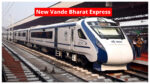 New Vande Bharat Express
