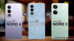OnePlus Nord 3 vs Nord 4 vs Nord CE4: Performance, Display, and Battery Compared!