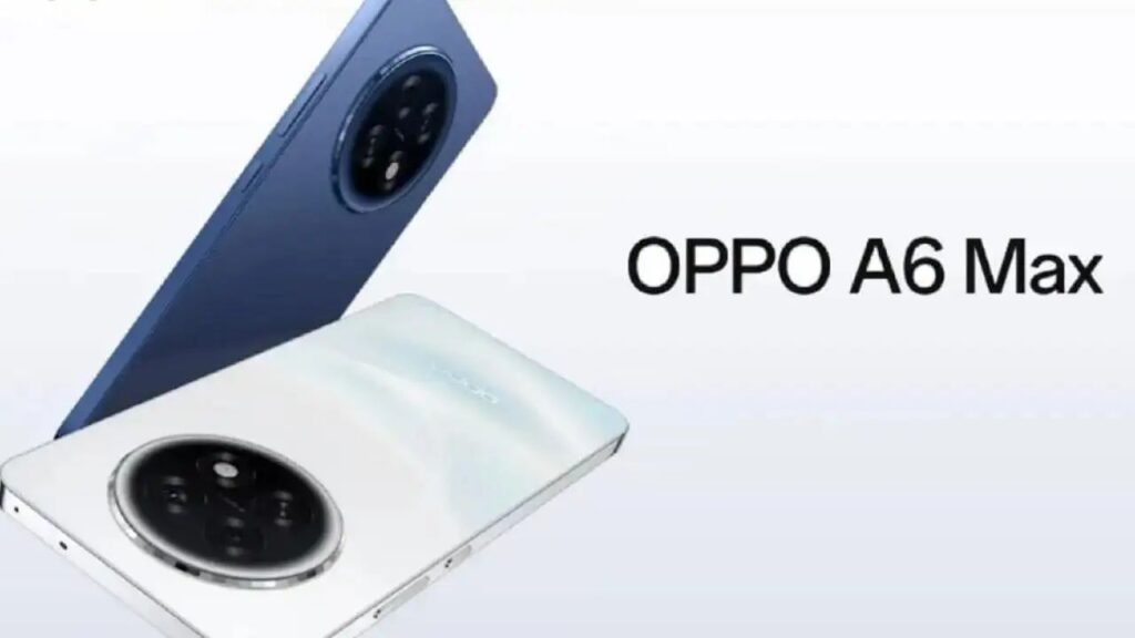 Oppo A6 Max Launched in China with 7,000mAh Battery and Snapdragon 7 Gen 3