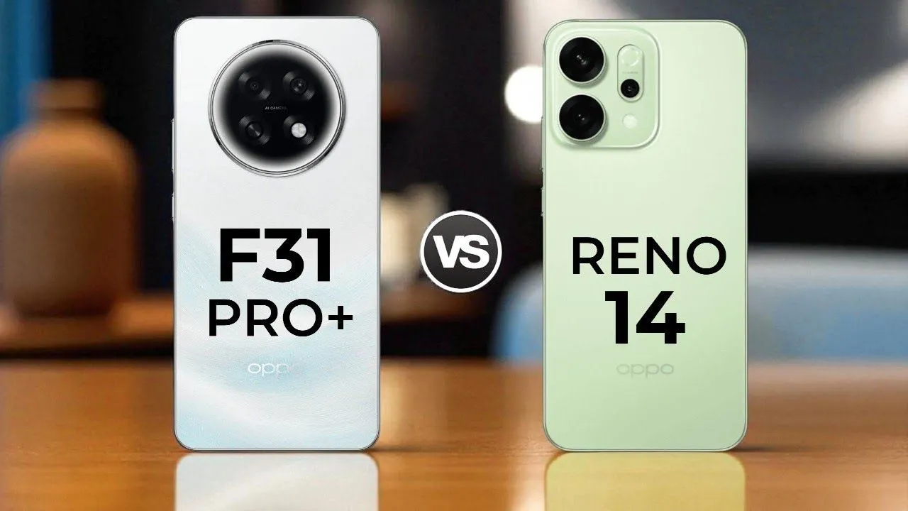 Oppo F31 Pro Plus 5g Vs Oppo Reno 14 5g
