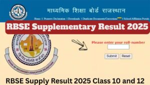 RBSE Supplementary Result 2025 Declared Soon! How to Download Scorecard via Roll Number
