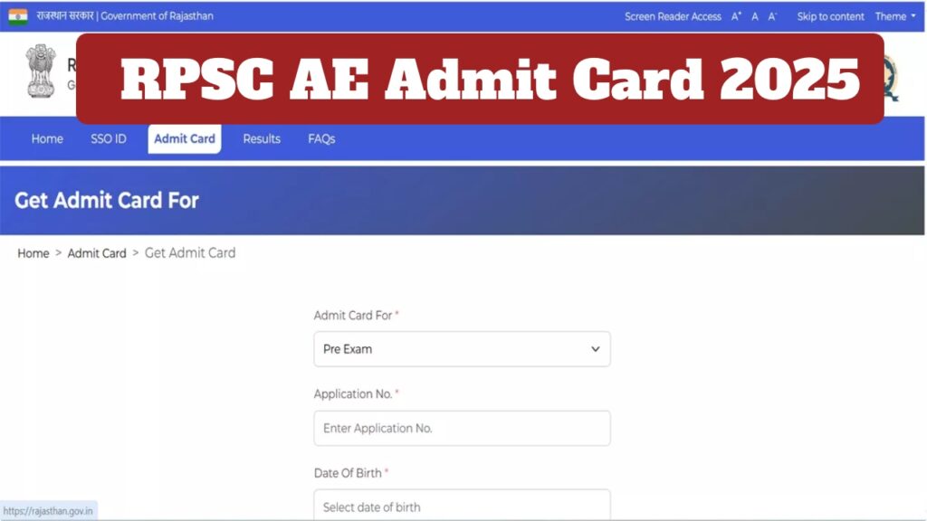 RPSC AE Admit Card 2025 Declared – How to Download Hall Ticket via rpsc.rajasthan.gov.in.