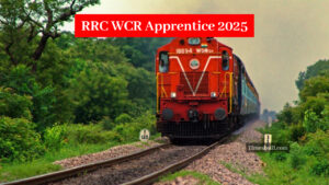 RRC WCR Apprentice 2025: Golden Opportunity For 10th, ITI Students, Recruitment For Bumper Posts in Railways, Apply Like This