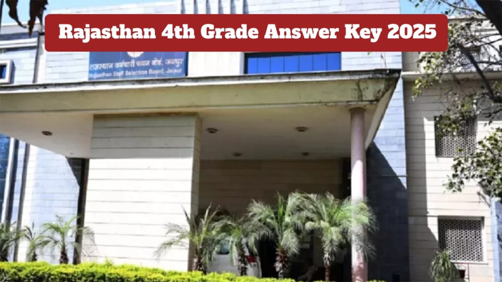 How to Check Rajasthan 4th Grade Answer Key 2025 on rssb.rajasthan.gov.in