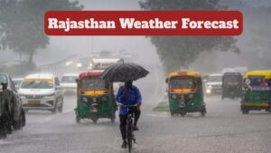 Rajasthan Weather Forecast – Heavy to Very Heavy Rains Warning Issued for 30 Districts