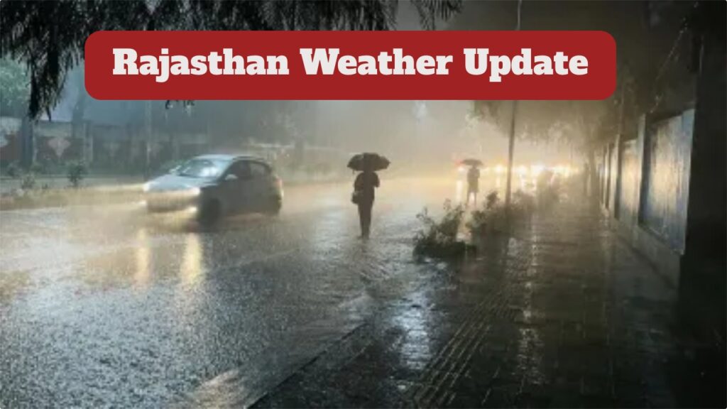 Rajasthan Weather Update