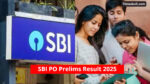 SBI PO Prelims Result 2025