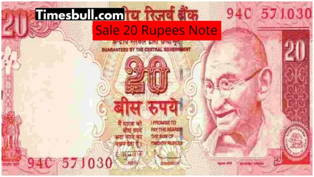 Sale 20 Rupees Note