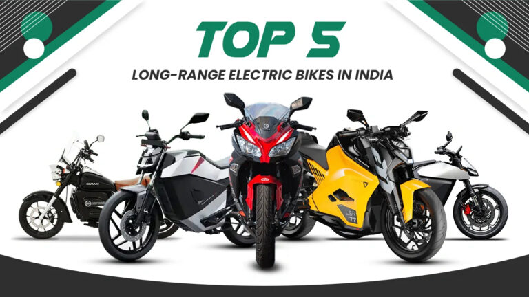 Top 5 Longest Range Electric Bikes in India : Best EV Options to Buy