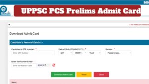 How to Download UPPSC PCS Prelims Admit Card at uppsc.up.nic.in?