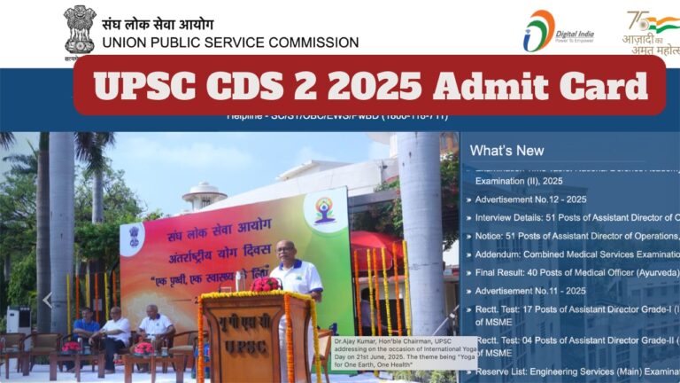 UPSC CDS 2 2025 Admit Card – How to Download Hall Tickets at upsc.gov.in